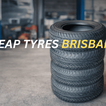 How Can You Find the Best Cheap Tyres in Brisbane Without Compromising Quality